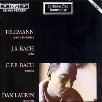 2CD Georg Philipp Telemann: Twelve Fantasias - Solo - Sonata