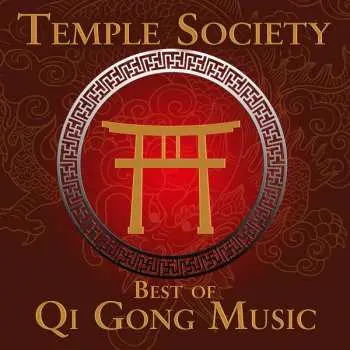 CD Temple Society: Best of Qi Gong Music