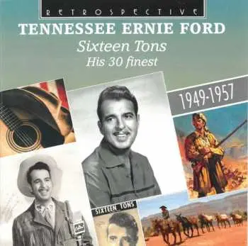 CD Tennessee Ernie Ford: Sixteen Tons