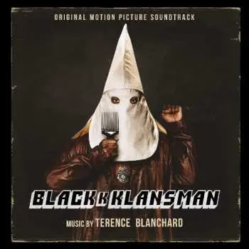 CD Terence Blanchard: BlacKkKlansman (Original Motion Picture Soundtrack)