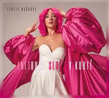 CD Tereza Mašková: (Ne)budu Sedět V Koutě