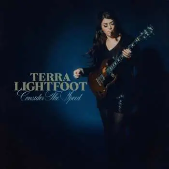 LP Terra Lightfoot: Consider The Speed LTD | CLR