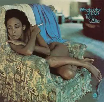 LP Terry Callier: What Color Is Love