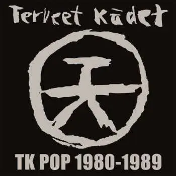 2CD Terveet Kadet: TK POP 1980-1989
