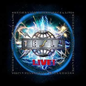 CD Tesla: Mechanical Resonance Live!