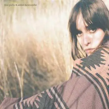 LP Tess Parks: Tess Parks & Anton Newcombe CLR