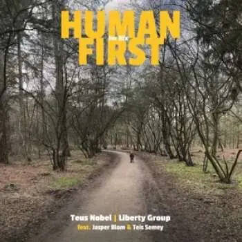 LP Teus Nobel & Liberty Group: Human First