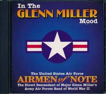 CD The Airmen Of Note: In The Glenn Miller Mood