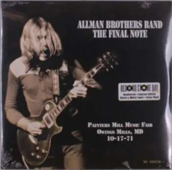 2LP The Allman Brothers Band: The Final Note (Painters Mill Music Fair Owings Mills, MD 10-17-71) LTD | NUM | CLR