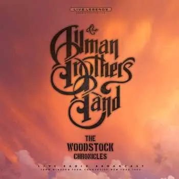 2LP The Allman Brothers Band: The Woodstock Chronicles CLR