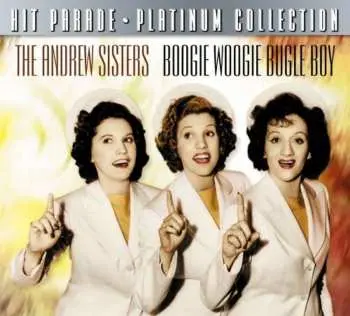 CD The Andrews Sisters: Boogie Woogie Bugle Boy