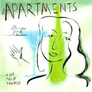 LP The Apartments: A Life Full Of Farewells