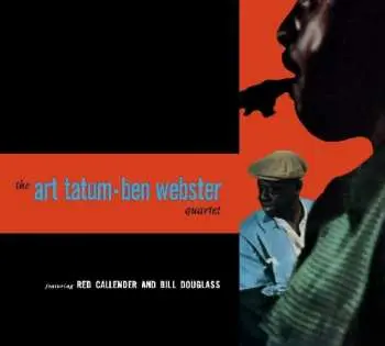 CD The Art Tatum - Ben Webster Quartet: The Art Tatum - Ben Webster Quartet DIGI