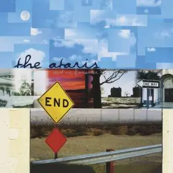 CD The Ataris: End Is Forever