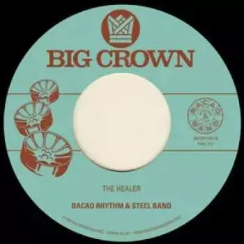 SP The Bacao Rhythm & Steel Band: My Jamaican Dub / The Healer