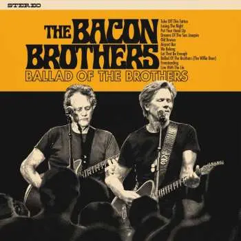 LP The Bacon Brothers: The Ballad Of The Brothers