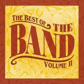 CD The Band: The Best Of The Band Volume II