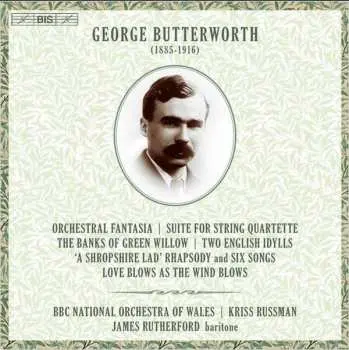 SACD The BBC National Orchestra Of Wales: Butterworth: Orchestral Music