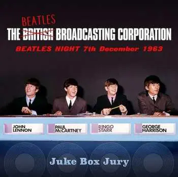 CD The Beatles: The Beatles Broadcasting Company (Beatles Night 7th December 1963)