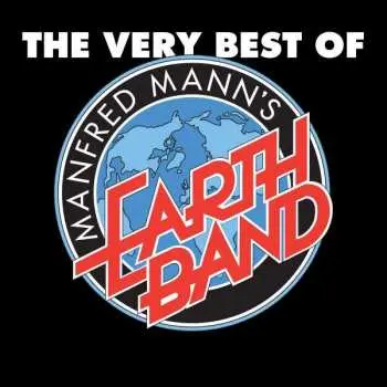2LP Manfred Mann's Earth Band: The Very Best Of Manfred Mann's Earth Band