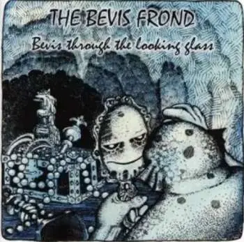CD The Bevis Frond: Bevis Through The Looking Glass