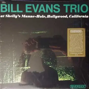 LP The Bill Evans Trio: Bill Evans Trio At Shelly's Manne-Hole