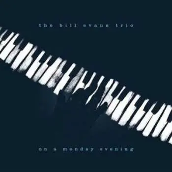 LP The Bill Evans Trio: On A Monday Evening