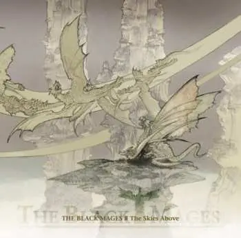 CD The Black Mages: The Black Mages II The Skies Above