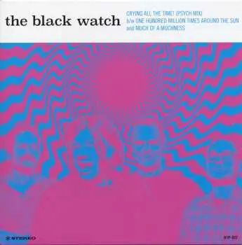 LP The Black Watch: Crying All The Time!