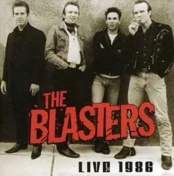 CD The Blasters: Live 1986