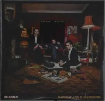 CD The Blinders: Fantasies Of A Stay At Home Psychopath