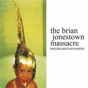 LP The Brian Jonestown Massacre: Spacegirl And Other Favorites LTD