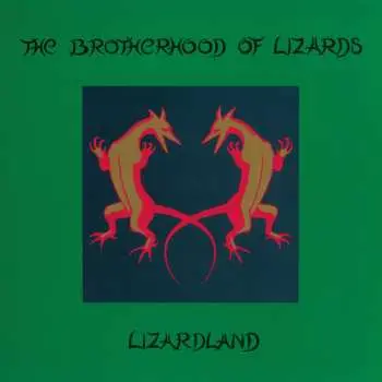 CD The Brotherhood Of Lizards: Lizardland - The Complete Works