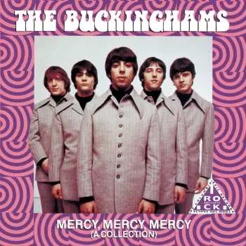 CD The Buckinghams: Mercy, Mercy, Mercy (A Collection)
