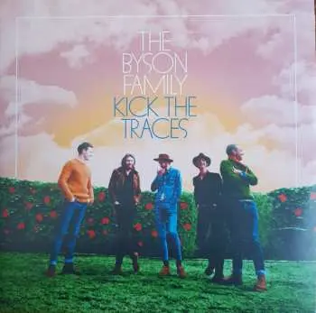 2LP The Byson Family: Kick The Traces CLR