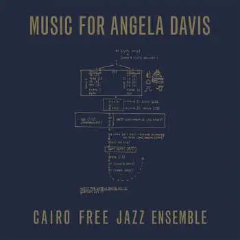 LP The Cairo Free Jazz Ensemble: Music For Angela Davis LTD