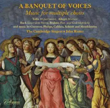 CD The Cambridge Singers: A Banquet Of Voices
