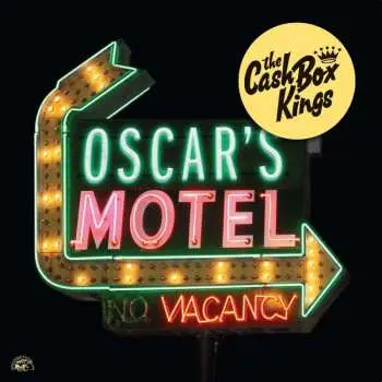 LP The Cash Box Kings: Oscar's Motel CLR