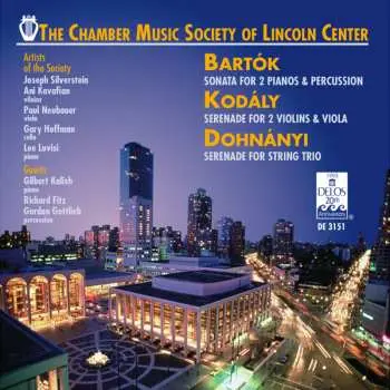 CD The Chamber Music Society Of Lincoln Center: Sonata For 2 Pianos & Percussion / Serenade For 2 Violins & Viola / Serenade For String Trio