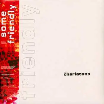 2LP The Charlatans: Some Friendly CLR