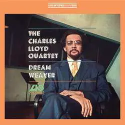 LP The Charles Lloyd Quartet: Dream Weaver