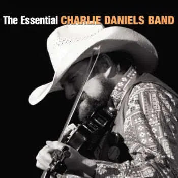 2CD The Charlie Daniels Band: The Essential Charlie Daniels Band