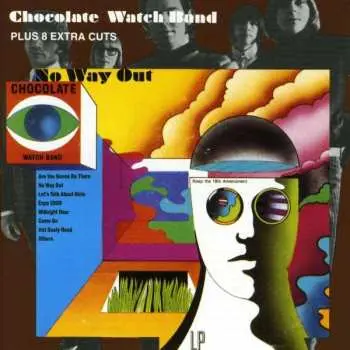CD The Chocolate Watchband: No Way Out...Plus