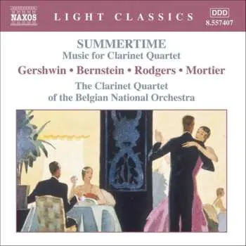 CD The Clarinet Quartet Of The Belgian National Orchestra: Summertime - Music For Clarinet Quartet