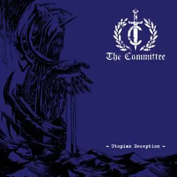 CD The Committee: Utopian Deception LTD