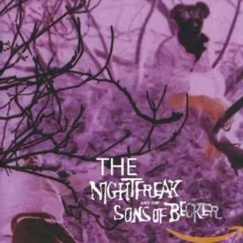 CD The Coral: Nightfreak And The Sons Of Becker
