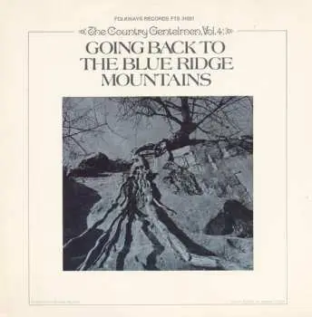 CD The Country Gentlemen: Vol. 4 - Going Back To The Blue Ridge Mountains