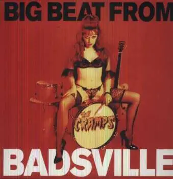 LP The Cramps: Big Beat From Badsville