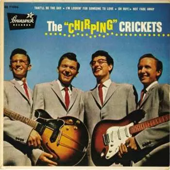 LP The Crickets: The "Chirping" Crickets