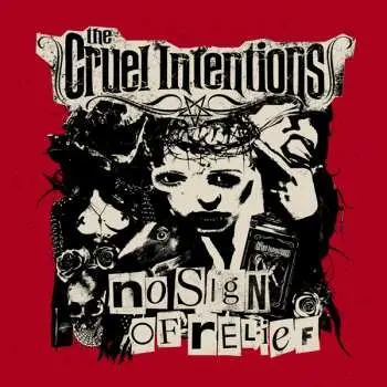 CD The Cruel Intentions: No Sign Of Relief